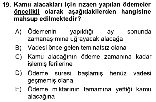Vergi İcra Hukuku 2018-2019 Ara Sınav - 19. soru