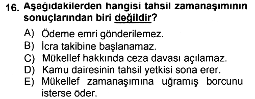 Vergi İcra Hukuku 2012-2013 Dönem Sonu Sınavı - 16. soru