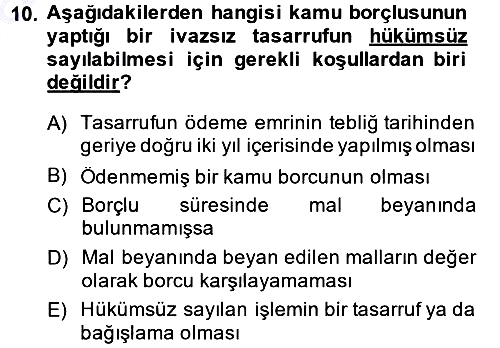 Vergi İcra Hukuku 2013-2014 Dönem Sonu Sınavı - 10. soru