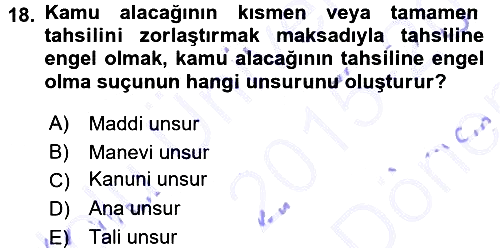 Vergi İcra Hukuku 2015-2016 Dönem Sonu Sınavı - 18. soru