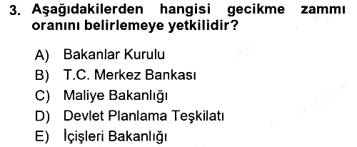 Vergi İcra Hukuku 2017-2018 Dönem Sonu Sınavı - 3. soru