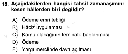 Vergi İcra Hukuku 2022-2023 Dönem Sonu Sınavı - 18. soru