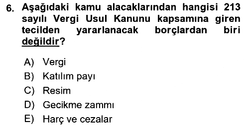 Vergi İcra Hukuku 2024-2025 Dönem Sonu Sınavı - 6. soru