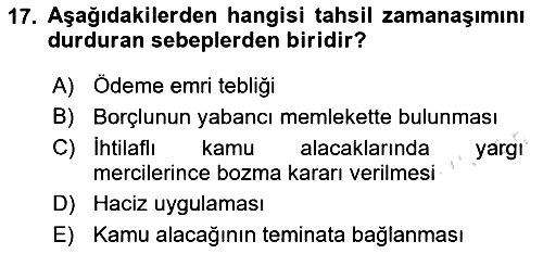 Vergi İcra Hukuku 2024-2025 Dönem Sonu Sınavı - 17. soru