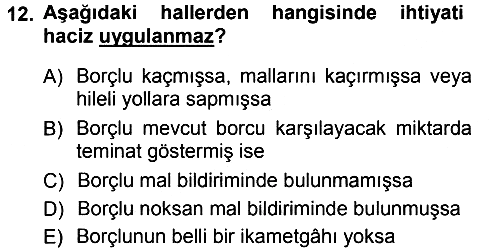 Vergi İcra Hukuku 2013-2014 Tek Ders Sınavı - 12. soru