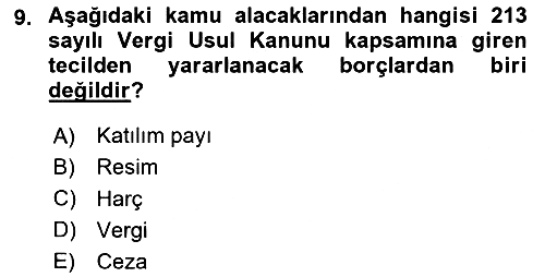 Vergi İcra Hukuku 2020-2021 Yaz Okulu Sınavı - 9. soru