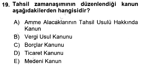 Vergi İcra Hukuku 2021-2022 Yaz Okulu Sınavı - 19. soru