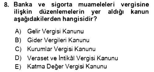 Vergi Planlaması 2021-2022 Dönem Sonu Sınavı - 8. soru