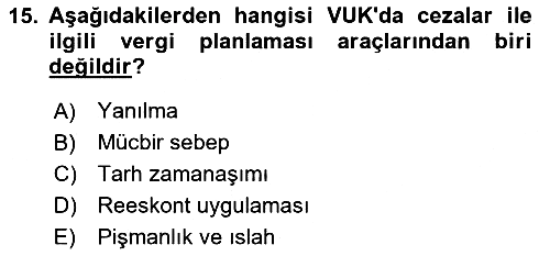 Vergi Planlaması 2024-2025 Dönem Sonu Sınavı - 15. soru