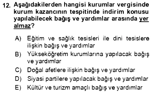 Vergi Planlaması 2020-2021 Yaz Okulu Sınavı - 12. soru