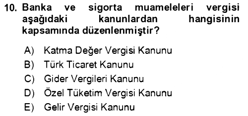 Vergi Planlaması 2021-2022 Yaz Okulu Sınavı - 10. soru