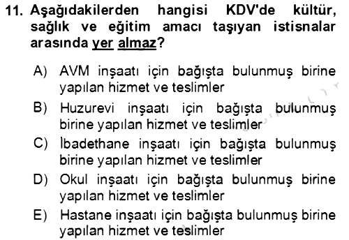 Vergi Planlaması 2021-2022 Yaz Okulu Sınavı - 11. soru