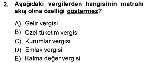 Vergi Teorisi 2013-2014 Dönem Sonu Sınavı - 2. soru
