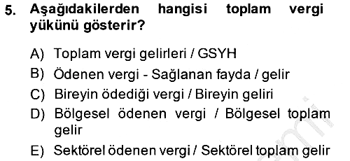 Vergi Teorisi 2014-2015 Dönem Sonu Sınavı - 5. soru
