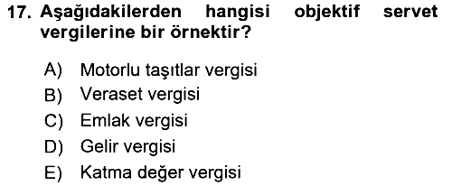 Vergi Teorisi 2015-2016 Dönem Sonu Sınavı - 17. soru