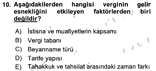 Vergi Teorisi 2018-2019 Yaz Okulu Sınavı - 10. soru