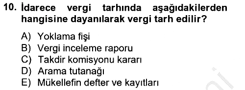 Vergi Usul Hukuku 2012-2013 Ara Sınav - 10. soru