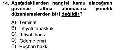 Vergi Usul Hukuku 2012-2013 Ara Sınav - 14. soru