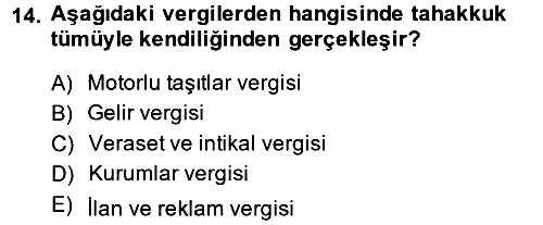 Vergi Usul Hukuku 2014-2015 Ara Sınav - 14. soru