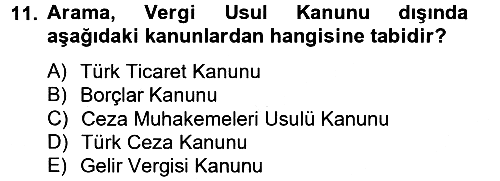 Vergi Usul Hukuku 2012-2013 Dönem Sonu Sınavı - 11. soru