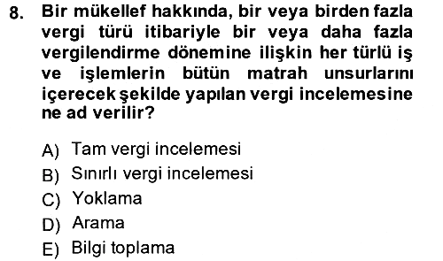 Vergi Usul Hukuku 2013-2014 Dönem Sonu Sınavı - 8. soru
