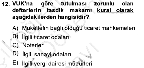 Vergi Usul Hukuku 2013-2014 Dönem Sonu Sınavı - 12. soru