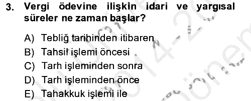 Vergi Usul Hukuku 2014-2015 Dönem Sonu Sınavı - 3. soru