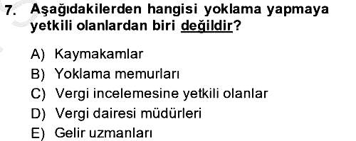 Vergi Usul Hukuku 2014-2015 Dönem Sonu Sınavı - 7. soru