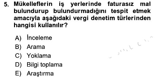 Vergi Usul Hukuku 2015-2016 Dönem Sonu Sınavı - 5. soru