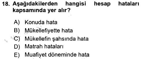 Vergi Usul Hukuku 2016-2017 Dönem Sonu Sınavı - 18. soru