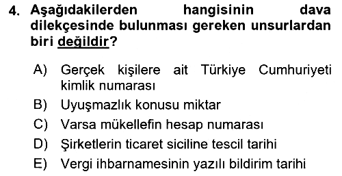 Vergi Yargılaması Hukuku 2016-2017 3 Ders Sınavı - 4. soru