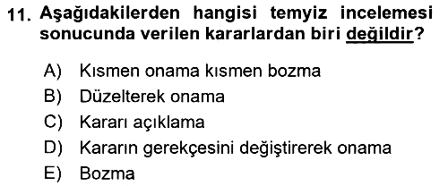 Vergi Yargılaması Hukuku 2018-2019 3 Ders Sınavı - 11. soru