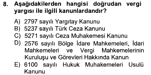 Vergi Yargılaması Hukuku 2012-2013 Ara Sınav - 8. soru