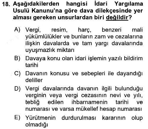 Vergi Yargılaması Hukuku 2015-2016 Ara Sınav - 18. soru