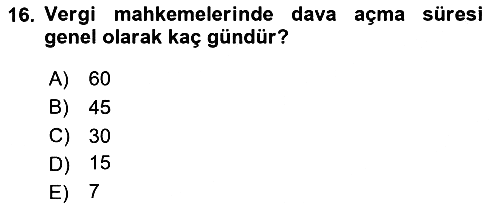 Vergi Yargılaması Hukuku 2024-2025 Ara Sınav - 16. soru