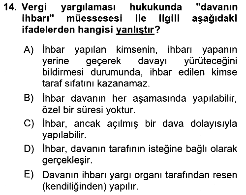 Vergi Yargılaması Hukuku 2025-2026 Ara Sınav - 14. soru