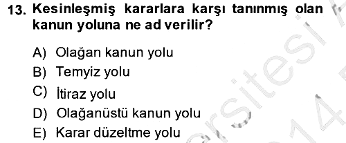 Vergi Yargılaması Hukuku 2013-2014 Dönem Sonu Sınavı - 13. soru