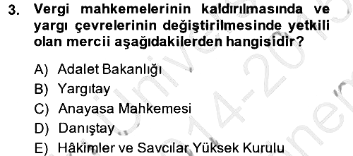 Vergi Yargılaması Hukuku 2014-2015 Dönem Sonu Sınavı - 3. soru