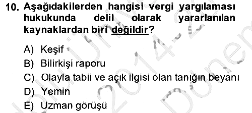 Vergi Yargılaması Hukuku 2014-2015 Dönem Sonu Sınavı - 10. soru