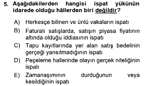 Vergi Yargılaması Hukuku 2015-2016 Dönem Sonu Sınavı - 5. soru