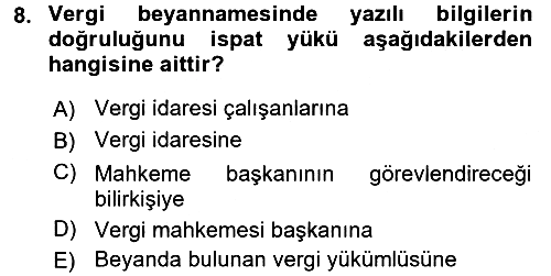 Vergi Yargılaması Hukuku 2016-2017 Dönem Sonu Sınavı - 8. soru