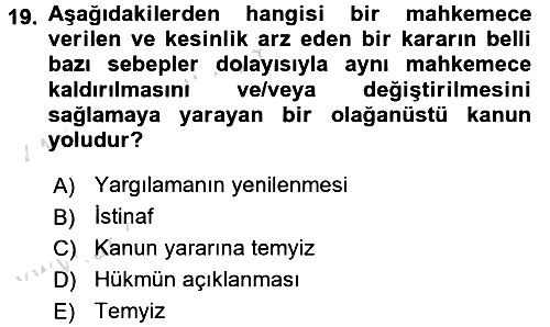 Vergi Yargılaması Hukuku 2016-2017 Dönem Sonu Sınavı - 19. soru