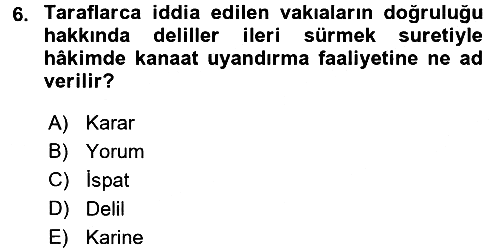 Vergi Yargılaması Hukuku 2017-2018 Dönem Sonu Sınavı - 6. soru