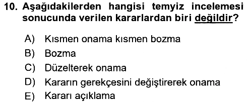 Vergi Yargılaması Hukuku 2017-2018 Dönem Sonu Sınavı - 10. soru