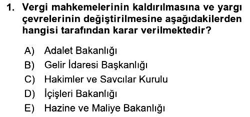 Vergi Yargılaması Hukuku 2025-2026 Dönem Sonu Sınavı - 1. soru