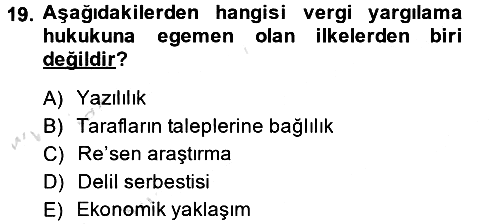 Vergi Yargılaması Hukuku 2014-2015 Tek Ders Sınavı - 19. soru