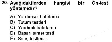 Marka İletişim Kampanyaları 2012-2013 Dönem Sonu Sınavı - 20. soru