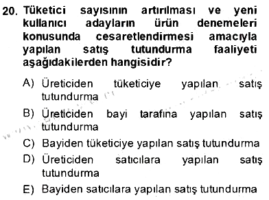 Marka İletişim Kampanyaları 2013-2014 Dönem Sonu Sınavı - 20. soru