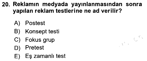 Marka İletişim Kampanyaları 2024-2025 Dönem Sonu Sınavı - 20. soru