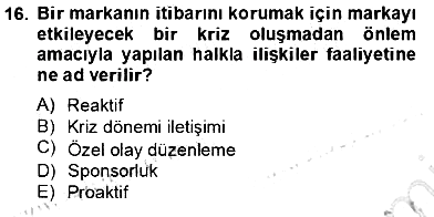 Marka İletişim Kampanyaları 2013-2014 Tek Ders Sınavı - 16. soru